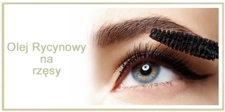 Olej Rycynowy na rzęsy - Najlepsza odżywka do rzęs na porost