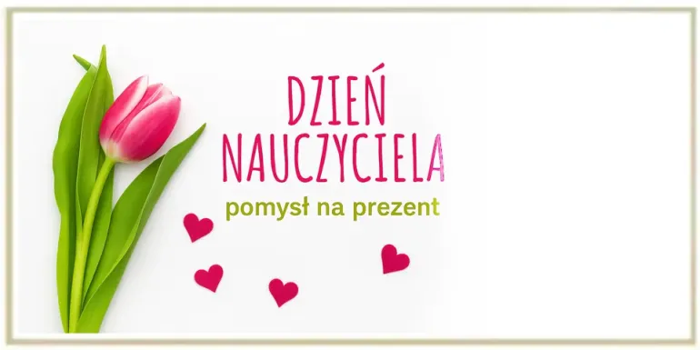 Przydatny prezent dla nauczyciela - na dzień nauczyciela